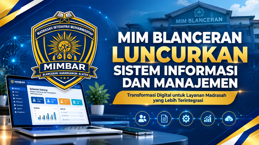 MIM Blanceran Luncurkan Sistem Informasi dan Manajemen, Langkah Nyata Menuju Madrasah Digital